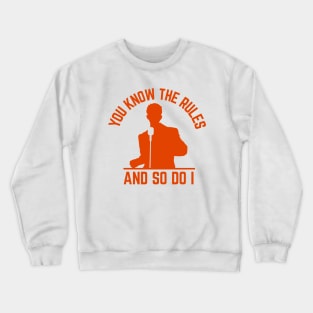 You Know The Rules And So Do I, Rick Astley, Orange Crewneck Sweatshirt